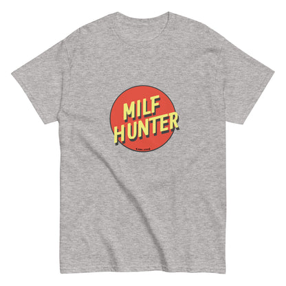 Milf Hunter T-Shirt