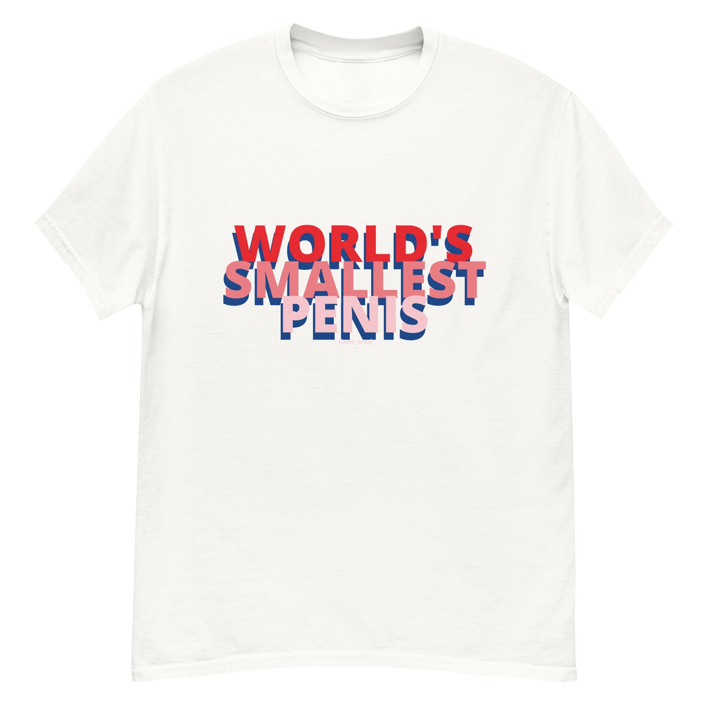 Smallest Penis T-Shirt