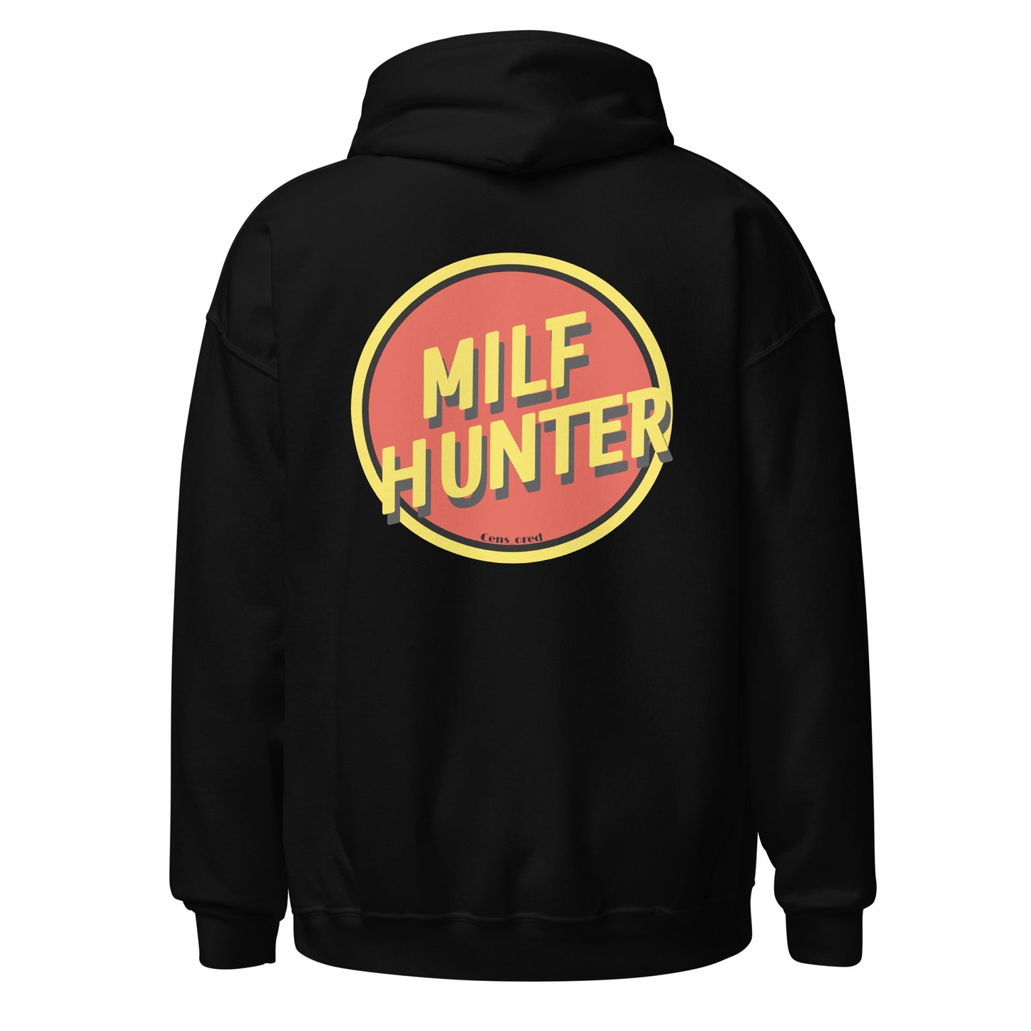 Milf Hunter Hoodie